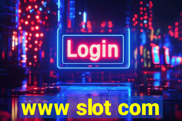 www slot com