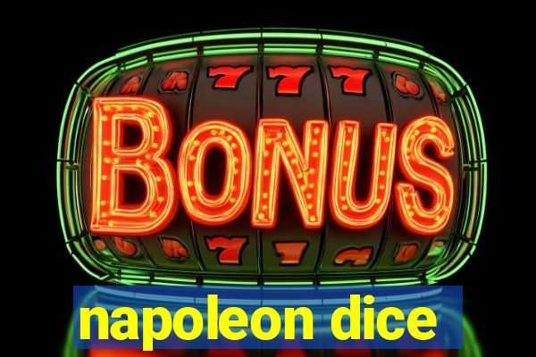 napoleon dice