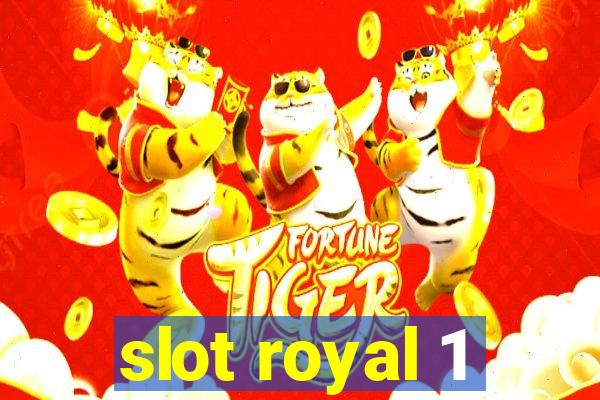 slot royal 1