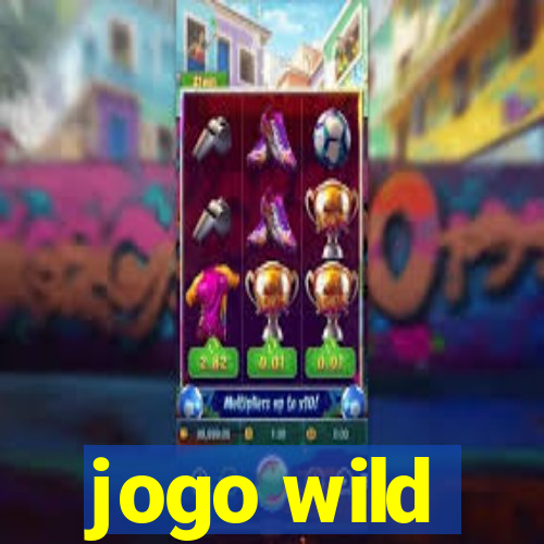 jogo wild