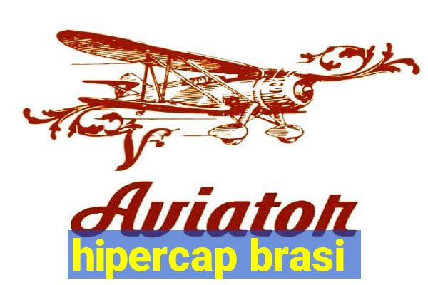 hipercap brasi