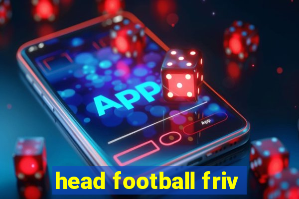 head football friv