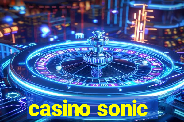 casino sonic