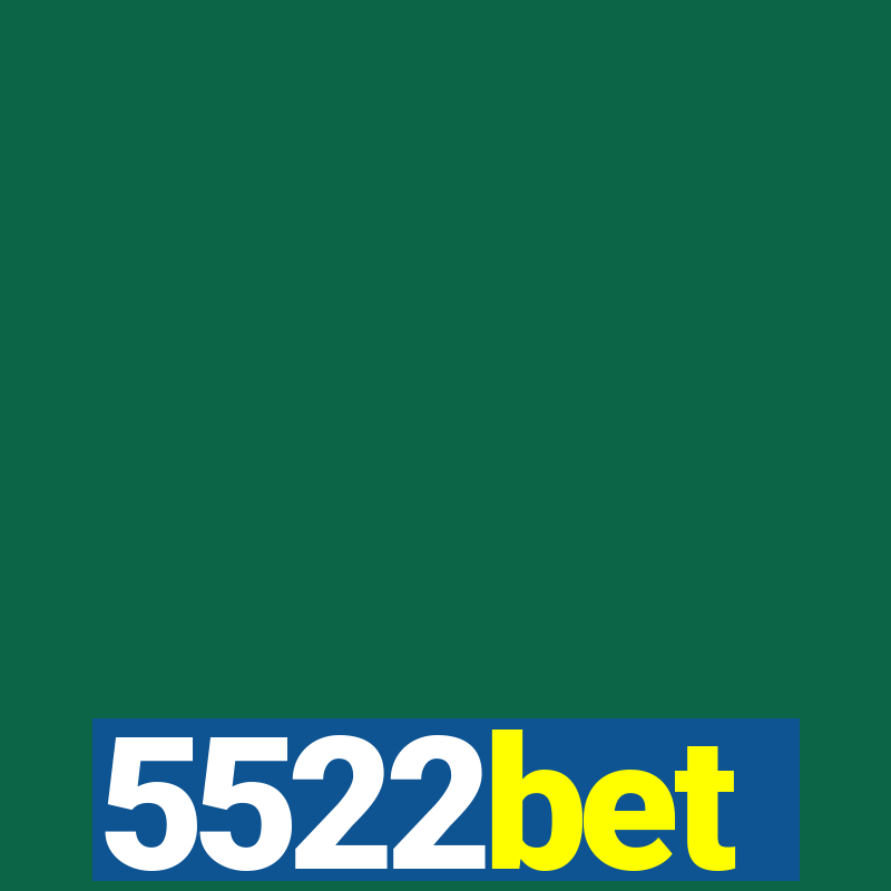 5522bet