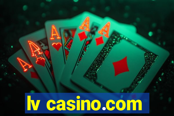 lv casino.com