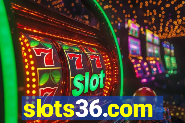 slots36.com