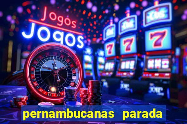 pernambucanas parada de taipas