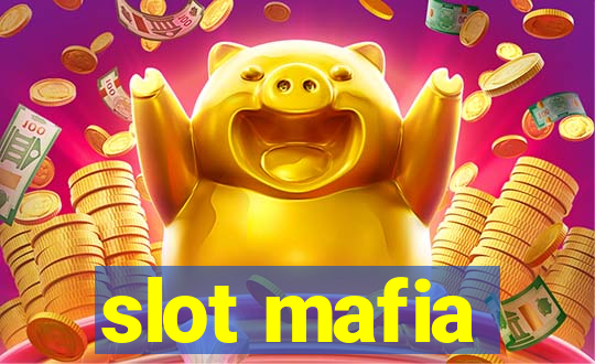 slot mafia