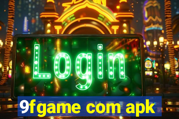 9fgame com apk