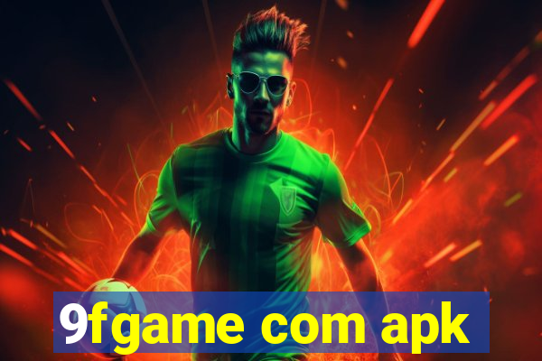 9fgame com apk