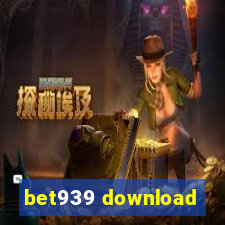 bet939 download