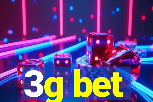 3g bet