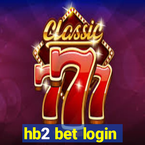 hb2 bet login