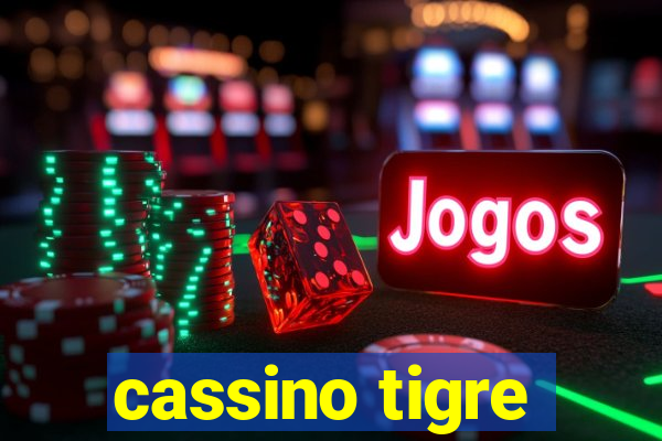 cassino tigre