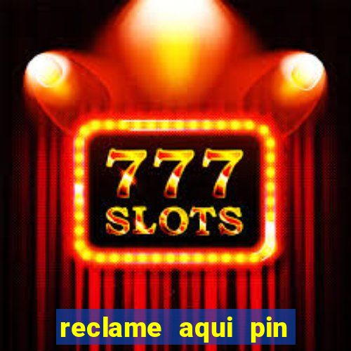 reclame aqui pin up casino