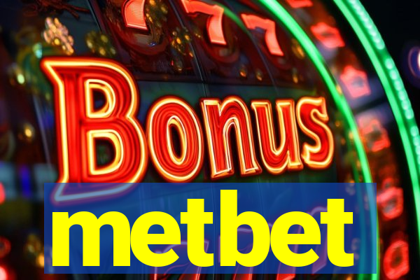 metbet