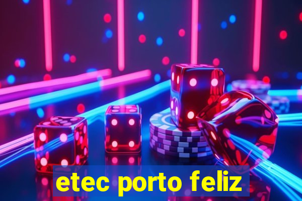 etec porto feliz