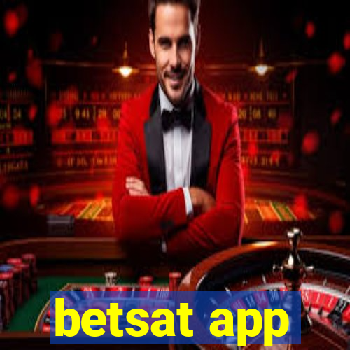 betsat app