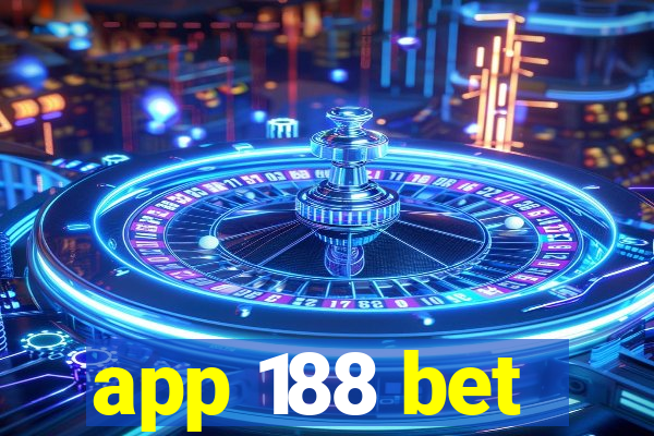 app 188 bet