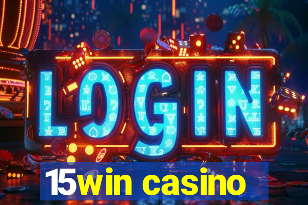 15win casino