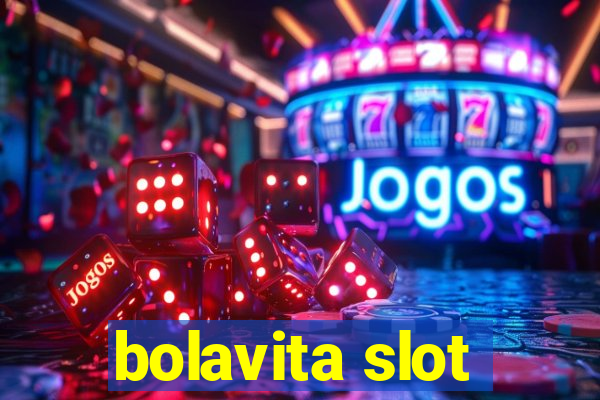 bolavita slot