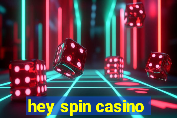 hey spin casino