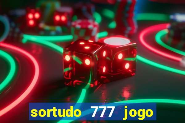 sortudo 777 jogo de cassino