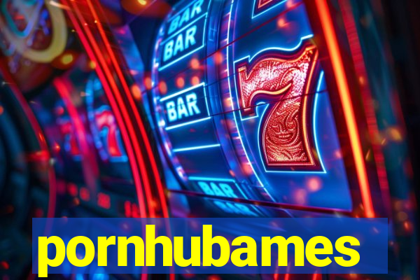 pornhubames