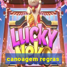 canoagem regras