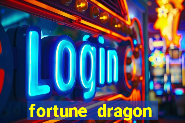 fortune dragon esporte da sorte