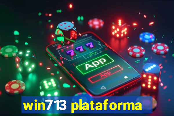 win713 plataforma