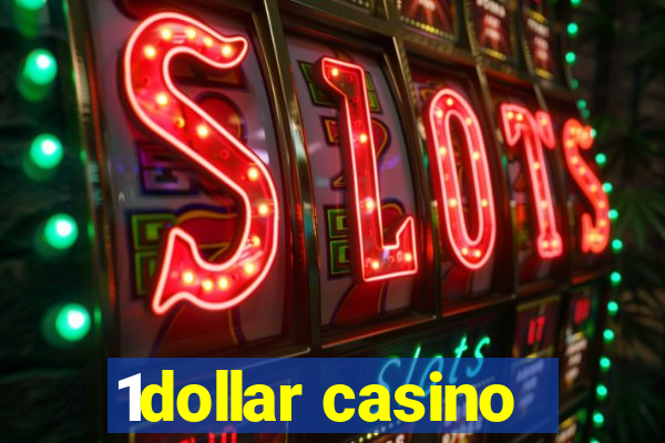 1dollar casino