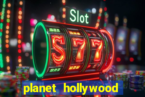 planet hollywood casino restaurants