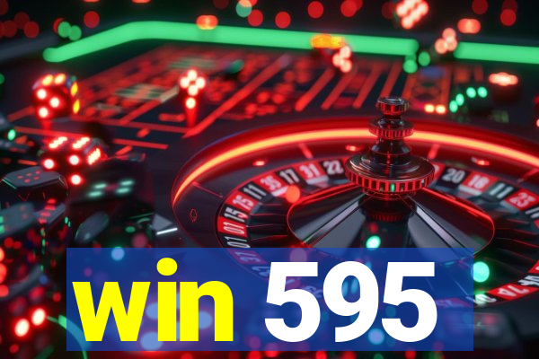 win 595