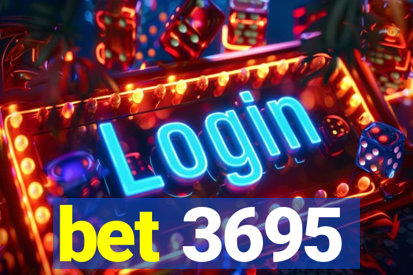 bet 3695