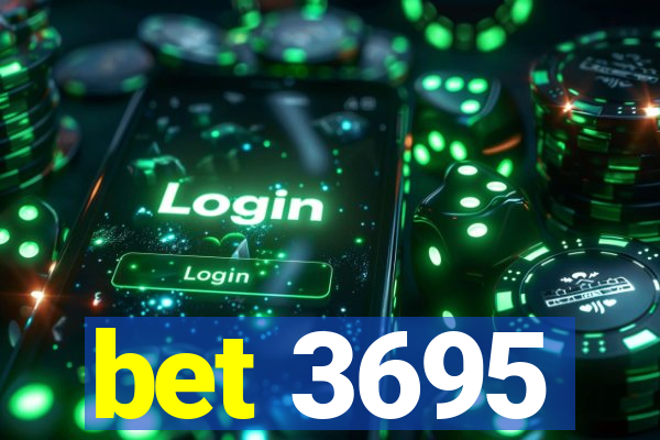 bet 3695