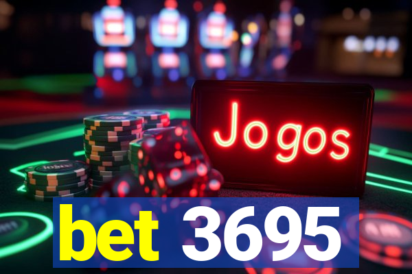 bet 3695