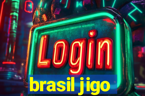 brasil jigo