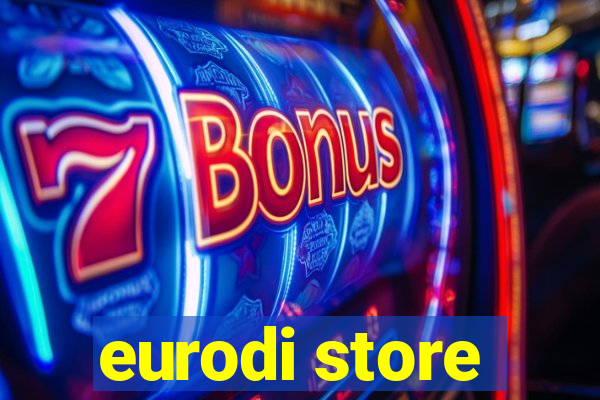 eurodi store