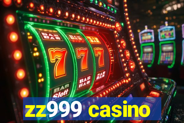 zz999 casino