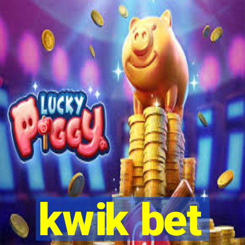 kwik bet