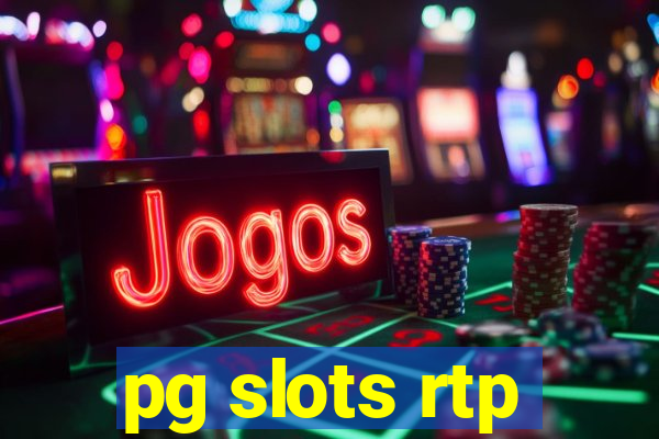 pg slots rtp