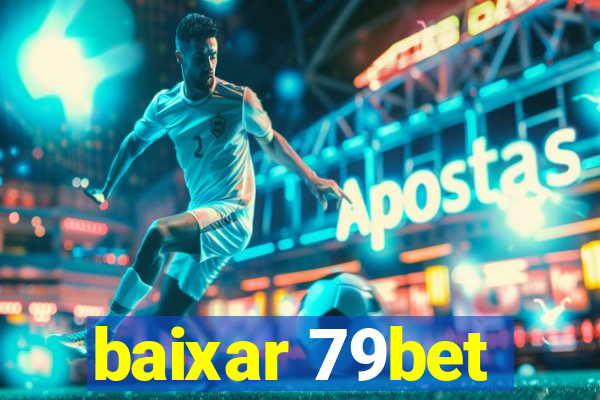 baixar 79bet