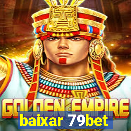 baixar 79bet