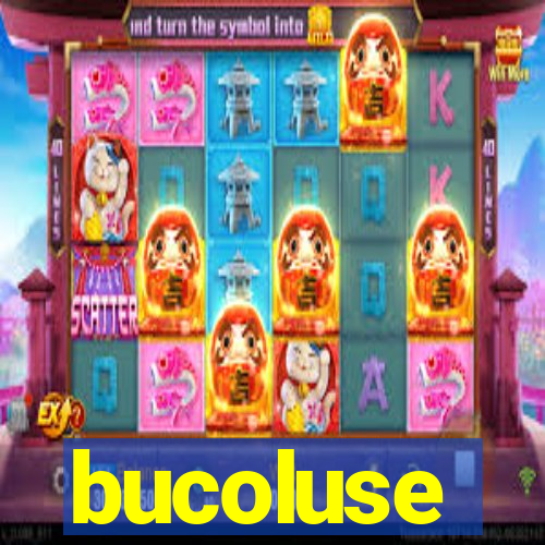 bucoluse