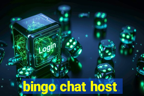 bingo chat host