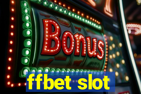 ffbet slot