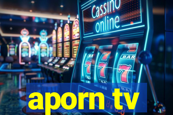 aporn tv