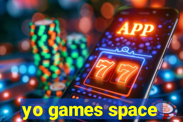 yo games space