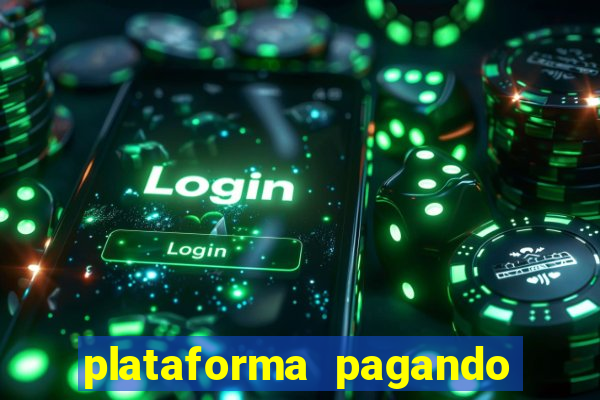 plataforma pagando jogo do tigre